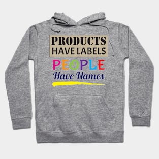 People Have Names Hoodie